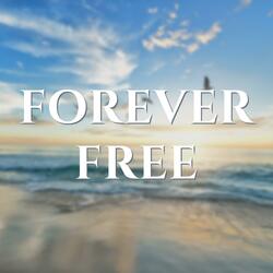 Forever Free