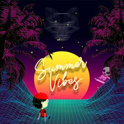 Summer Vibes