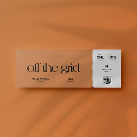 Off the Grid (feat. STILL)