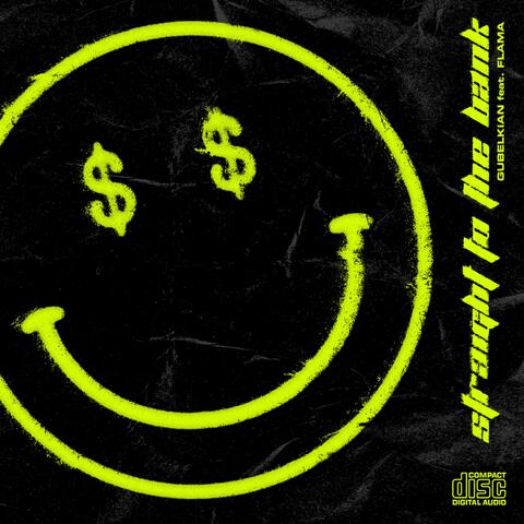 Straight To The Bank