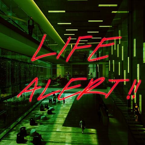 LIFE ALERT!! (feat. Lil Jaywalk)