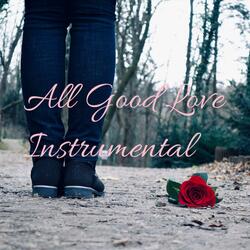 All Good Love 98bpm G Major