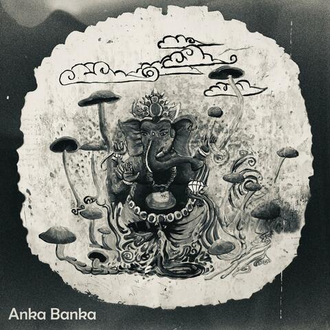 Anka Banka EP