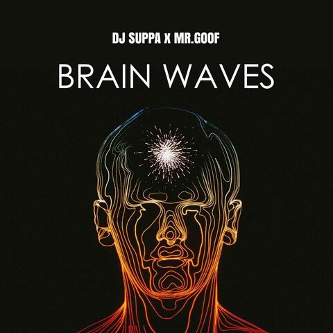Brain Waves (feat. Mr Goof)