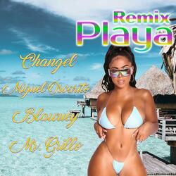 Playa (feat. Miguel Oscarito, Blawuey & Mr. Grillo)