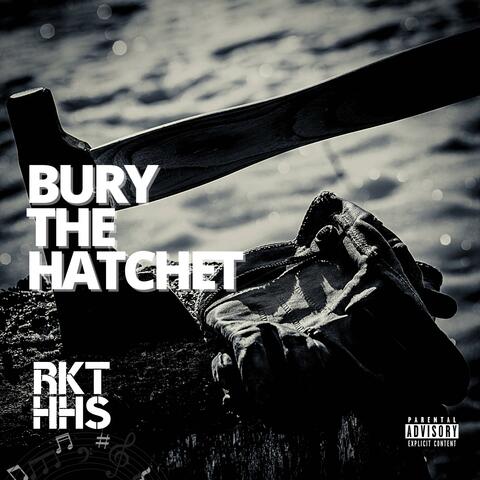 Bury The Hatchet (feat. Gemini Genesis & Downtown)