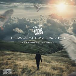 Heaven on Earth (feat. EdMudd)