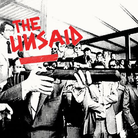 THE UNSAID