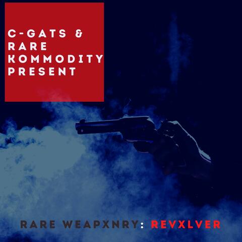 Rare Weapxnry: Revolver