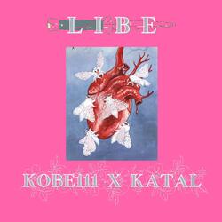 LIBE (feat. Kobe111)