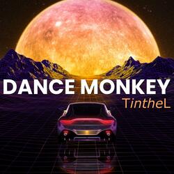 DANCE MONKEY