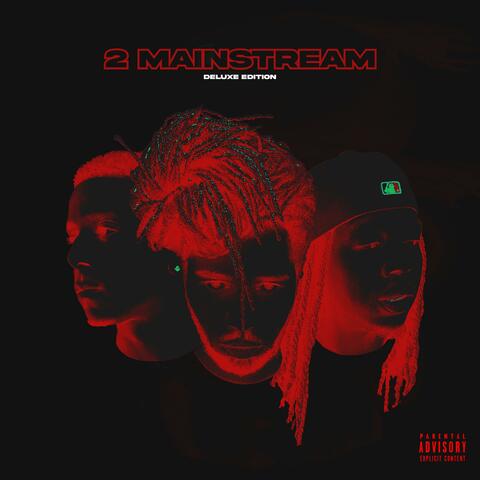 2 Mainstream (Deluxe)