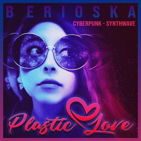 Plastic Love (feat. Astrophysics)