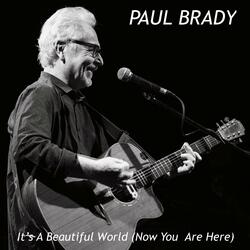 It's A Beautiful World (Now You Are Here)
