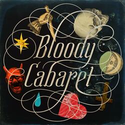 Bloody Cabaret