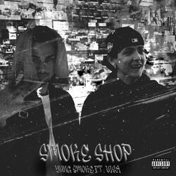 Smoke Shop (feat. Visa)