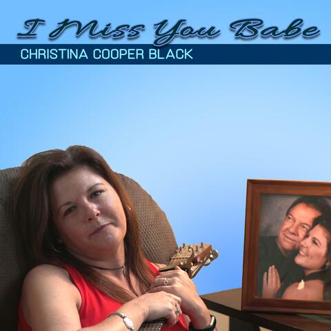 I Miss You Babe