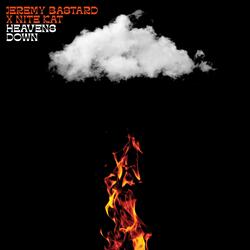 Heavens Down (feat. Nite Kat)