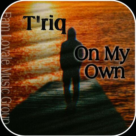 On My Own