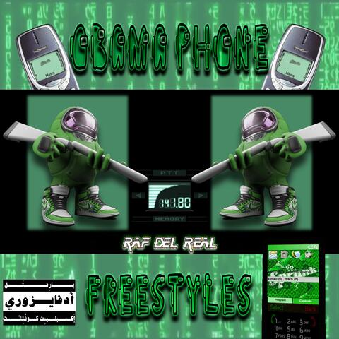 Obama Phone Freestyles