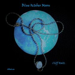 Blue October Moon