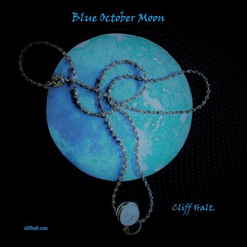 Blue October Moon