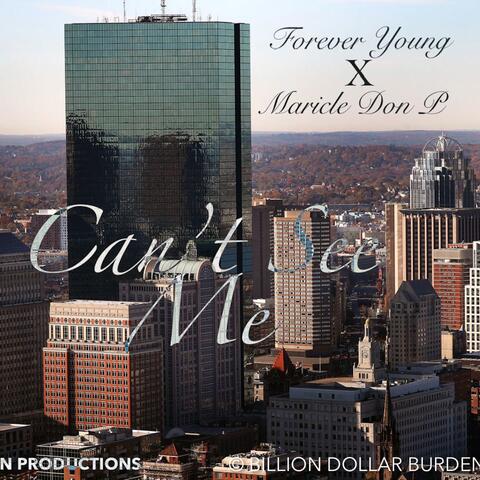 Can't See Me (feat. Maricle Don P)