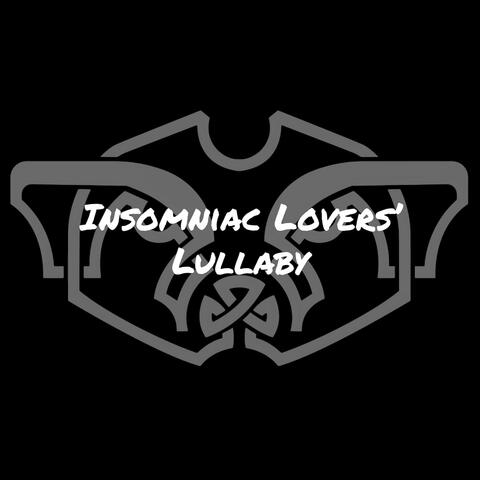 Insomniac Lovers' Lullaby