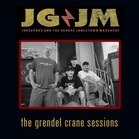 The Grendel Crane Sessions