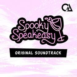 Spooky Speakeasy (Reanimated)
