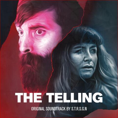 The Telling (Original Motion Picture Soundtrack)