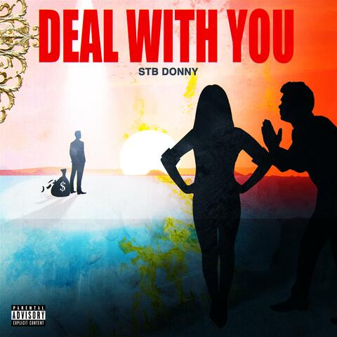 Deal With You