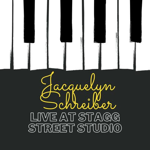 Jacquelyn Schreiber: Live At Stagg Street Studio