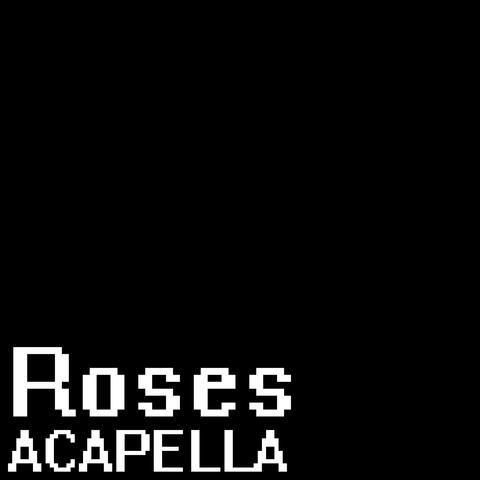 Roses (A Cappella) [From "Friday Night Funkin'"]