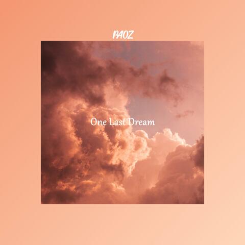 One Last Dream