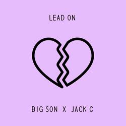Lead On (feat. Jack C)