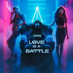 Love Is A Battle