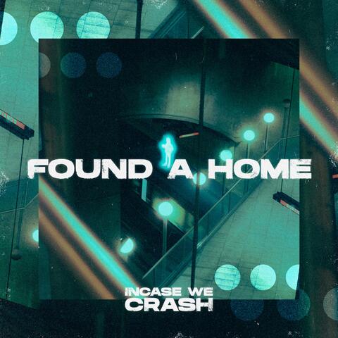 Found A Home