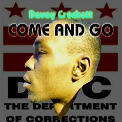 Come And Go (feat. Spankass Pro)