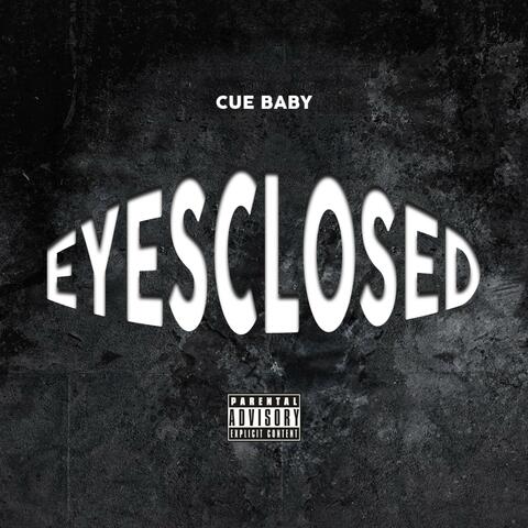 Eyes Closed