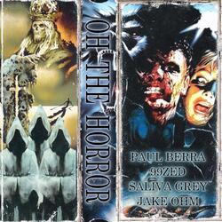 OH THE HORROR (feat. 99Zed, Saliva Grey & JakeOHM)