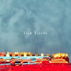 Blue Blonde