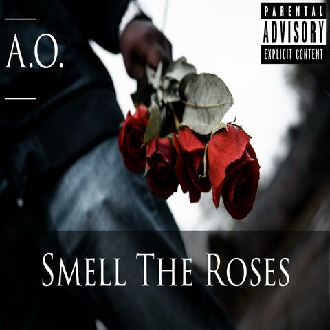 Smell The Roses
