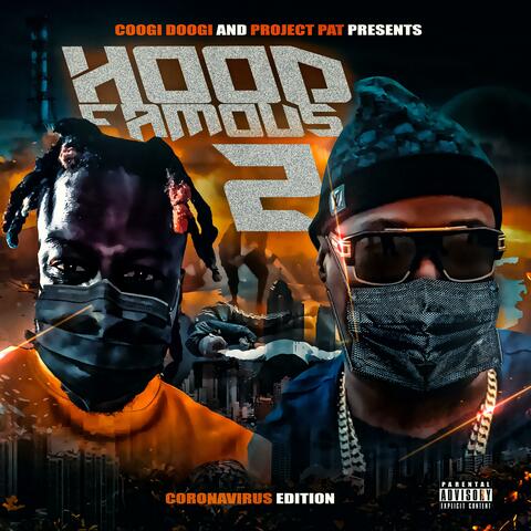 HOOD FAMOUS 2