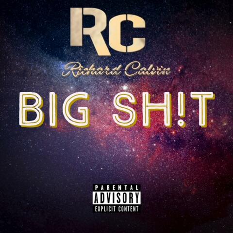 Big Sh!t