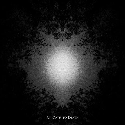 An Oath to Death