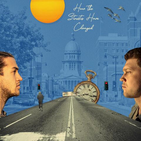 How the Streets Have Changed (feat. Jackson Stokes)