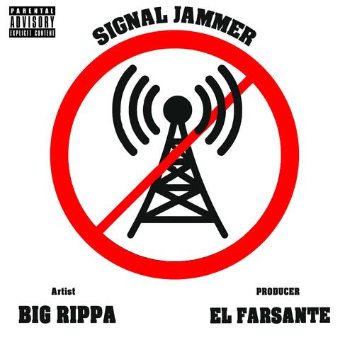 Signal Jammer. (feat. Bigg Rippa)