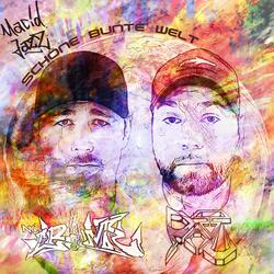 Schöne bunte Welt (feat. Macid Jazz & Patu)