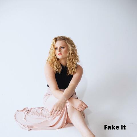 Fake It